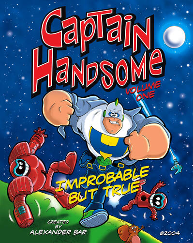 Captain Handsome - Improbable but True by Alexander Bar - coming soon